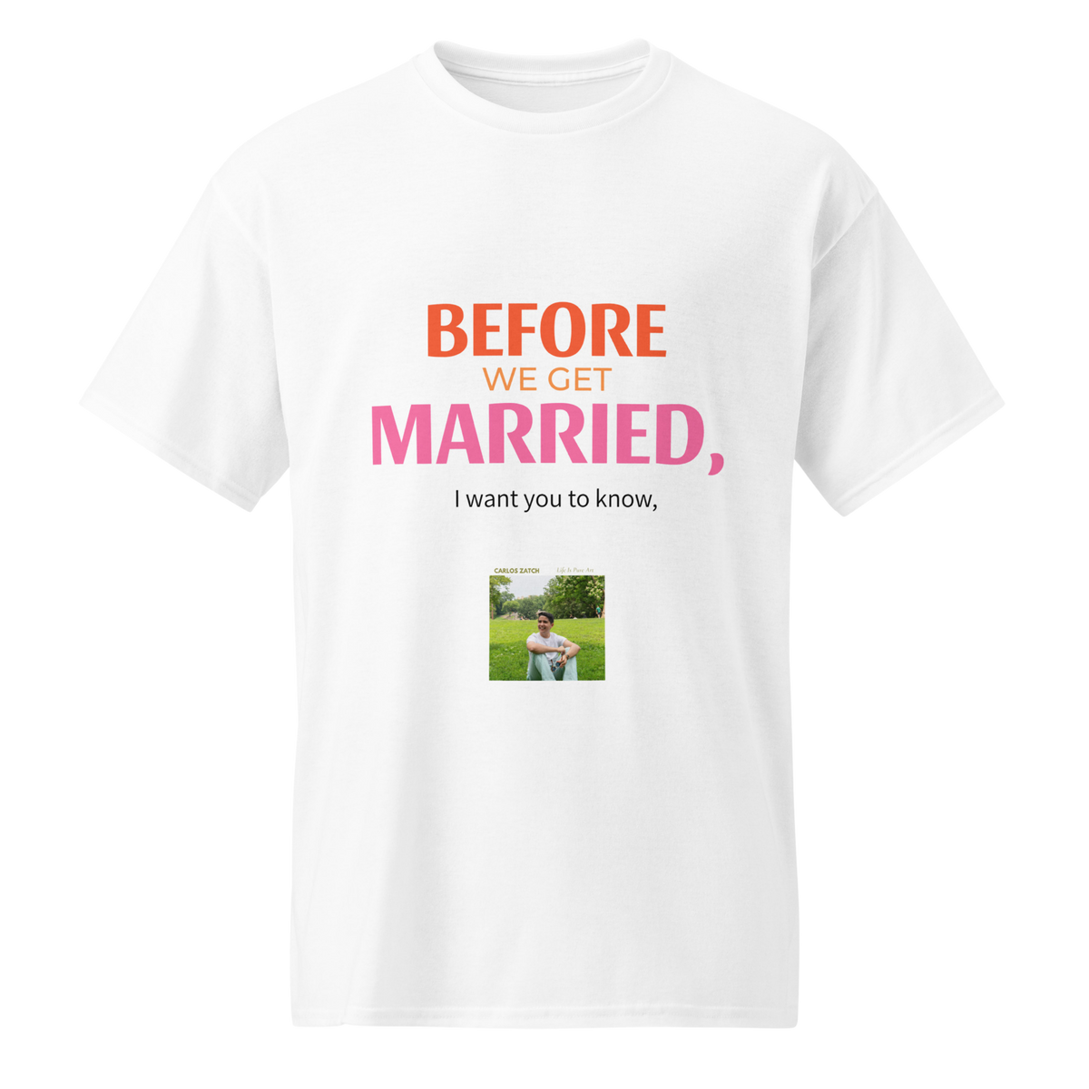 Before We Get Married Tee