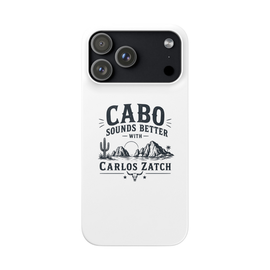 Cabo Sounds Better with Carlos Zatch iPhone Case